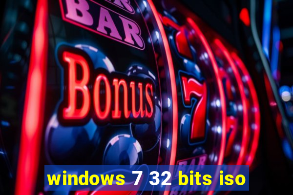 windows 7 32 bits iso